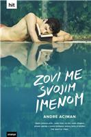 xovi me svojim imenom - Andrè Aciman, Croatia 2019